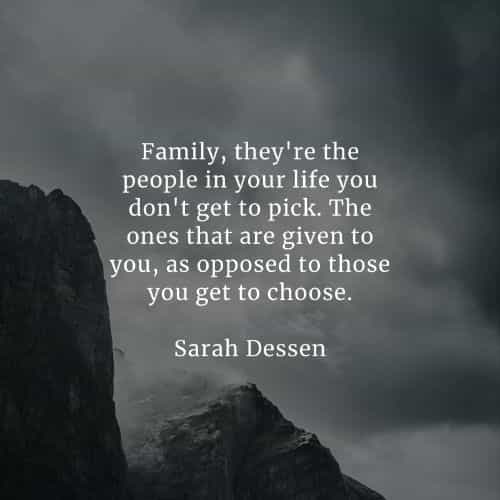 Inspirational family quotes and famous family sayings Inspirational family quotes and famous family sayings