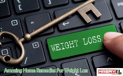كيف تخسر وزنك مع أسرع 23 طريقة للتخسيس بدون رجيم مجربة  Amazing Home Remedies For Weight Loss