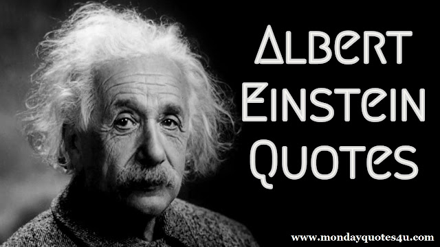 Top 15 Brilliant Albert Einstein Motivational Quotes.