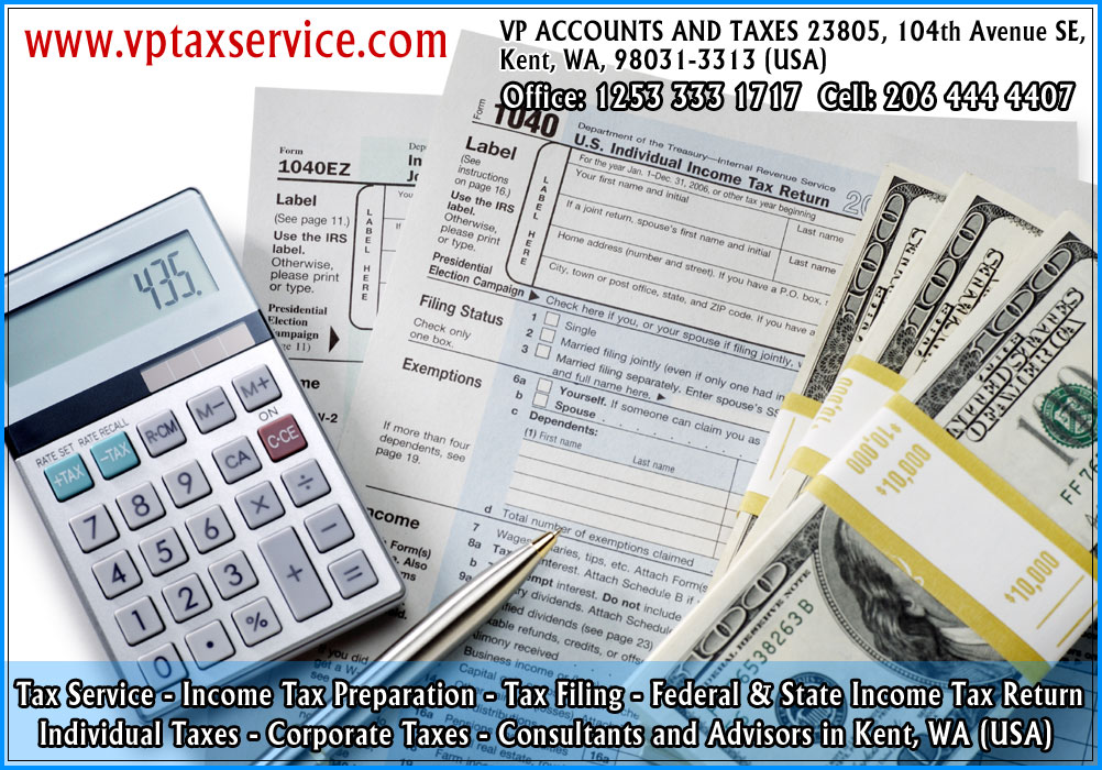 Tax Services in Kent wa seattle, Tax Filing kent wa Seattle, tax