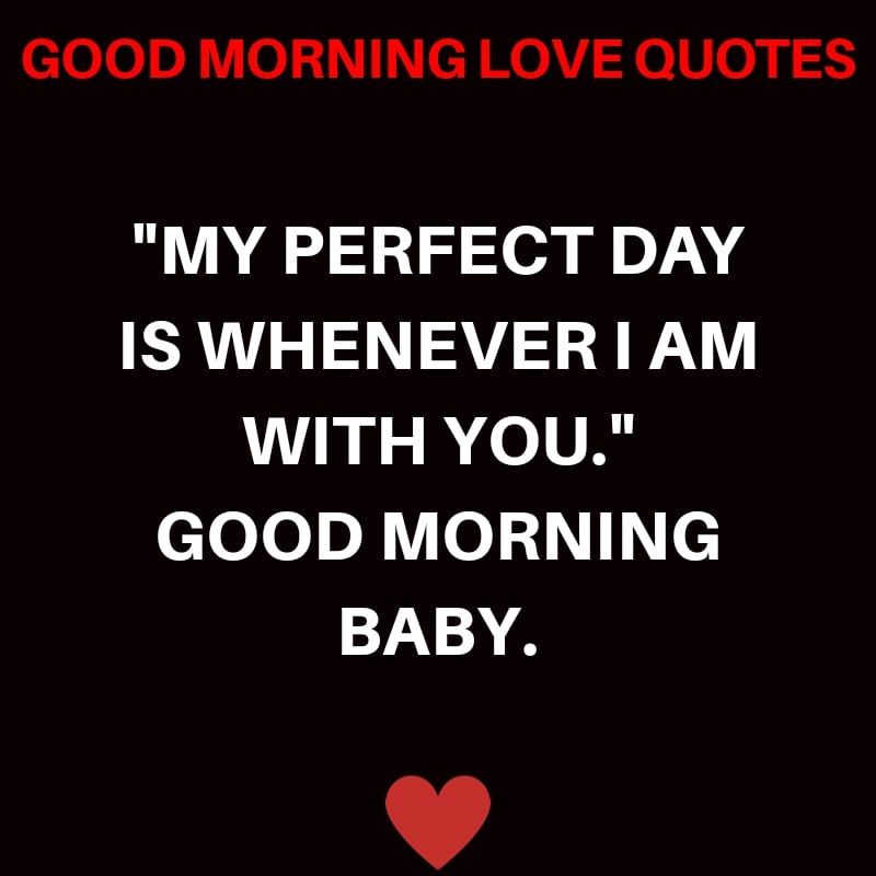 41+ [ROMANTIC] Good Morning Love Quotes, Status, & Wishes