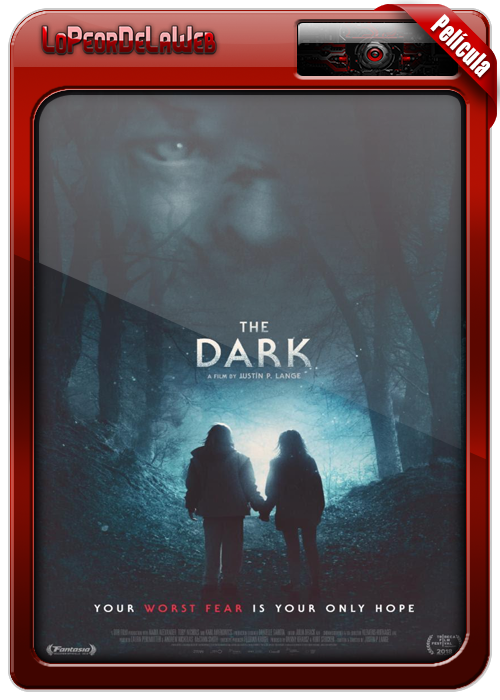 The Dark (2018) | La Oscuridad [720p H264 Dual Mega]