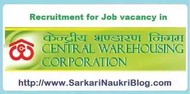 Sarkari Naukri Vacancy Central Warehousing Corporation CWC