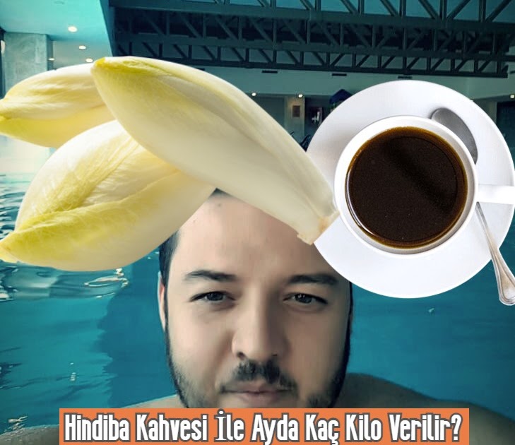 Hindiba Kahvesi İle Ayda Kaç Kilo Verilir?