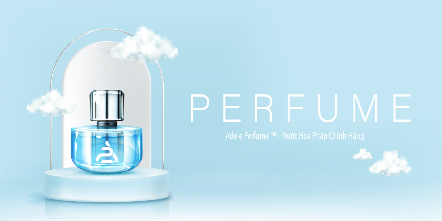 Adele Perfume ™ | Nước Hoa Pháp Chính Hãng - Mua Hàng Trực Tuyến Giá Tốt - Giao Nhanh - Nhận Ngay 