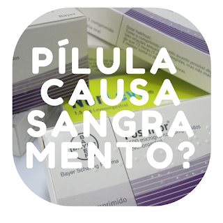 Pílula do dia seguinte causa sangramento?