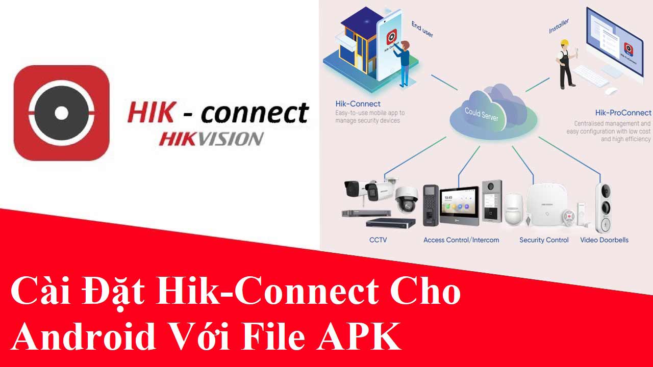 hướng dẫn tải hik connect