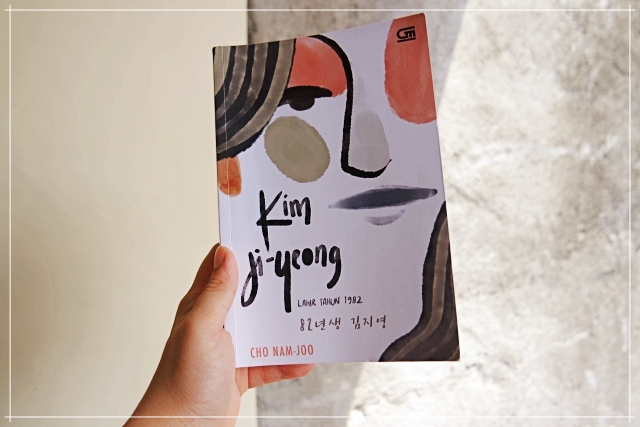 Books Love: Review Kim Ji-Young Lahir Tahun 1982