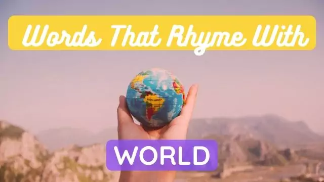 Words That Rhyme With World Words That Rhyme With World