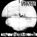 ONE WAY SYSTEM