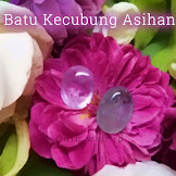 Batu Kecubung Asihan Batu Kecubung Asihan