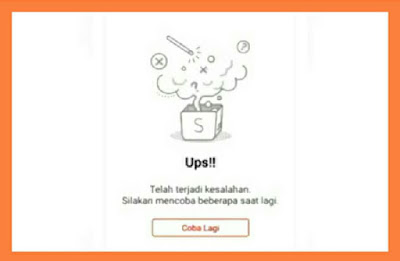 cara mengatasi Ups Halaman Shopee Sedang Dalam Perbaikan