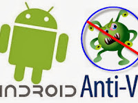 Cara Menentukan Anti Virus Untuk Pada Smartphone Android