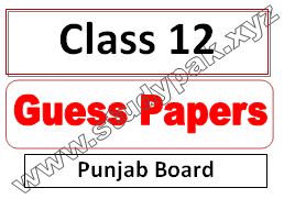 2nd year class 12 fa, fsc and ics guess paper