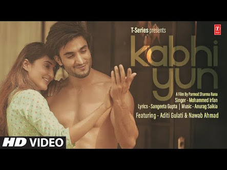 Kabhi Yun lyrics | Mohammed Irfan