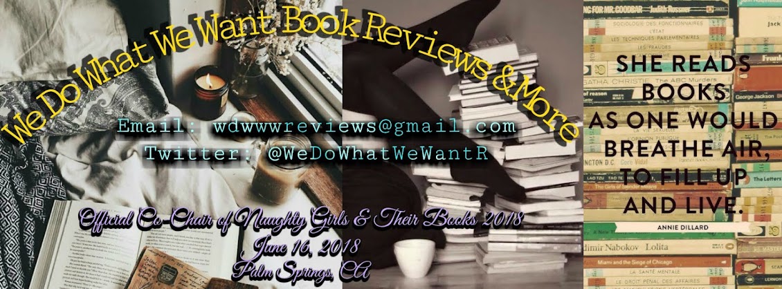 We Do What We Want Book Reviews & More