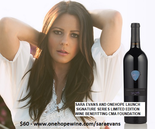 country routes news: Sara Evans and ONEHOPE Launch Signature Series Limited Edition Wine benefitting CMA Foundation
