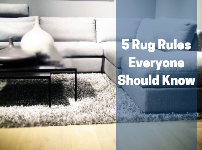 Triple S 5 Rug Rules Everyone Should Know