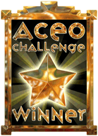 I'm a Proud Winner of the ACEO Challenge