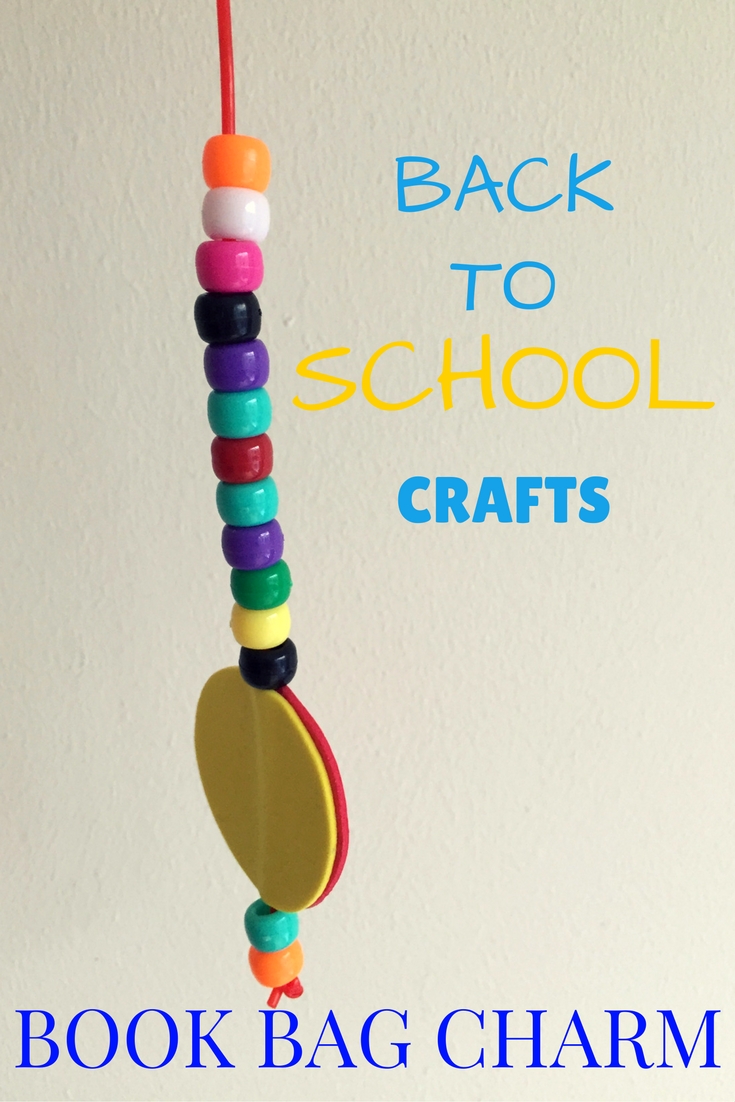 Rambling Through Parenthood : Back to School Crafts: Book Bag Charm