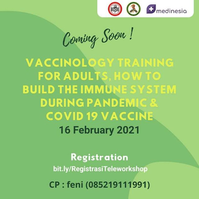 Workshop Dokter: Vaccinology Training for Adults, How to Bulid The Immune System During Pandemic & Covid 19 Vaccine 