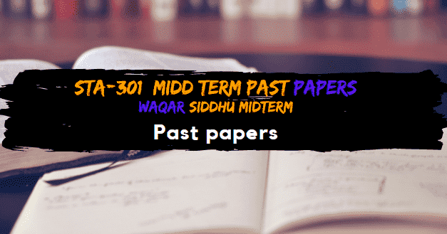 Edu301 midterm solved papers by moaaz image