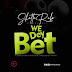 SHATTA RAKO - We Dey Bet