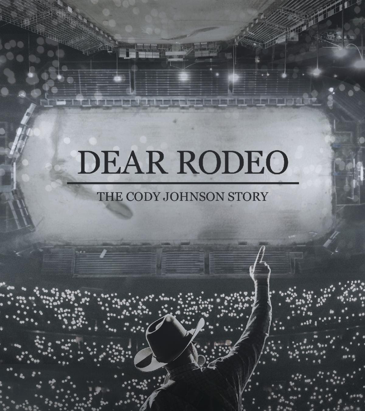Dear Rodeo The Cody Johnson Story 2021 On Theater Release Date Trailer Starring And More