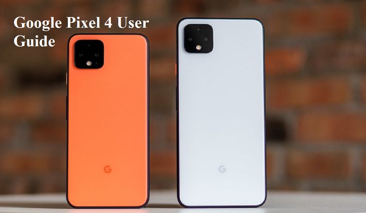 Google Pixel Phone Manual Instructions and User Guide