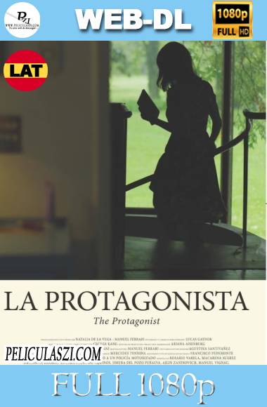 La Protagonista (2019) Full HD WEB-DL 1080p Latino VIP