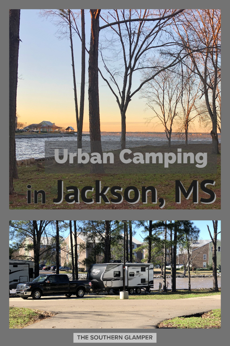 Urban Camping in Jackson, Mississippi — The Southern Glamper