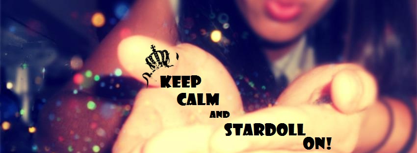 Keep Calm And Stardoll On!