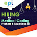 EPISOURCE - Hiring Freshers and Experienced for Medical Coding 