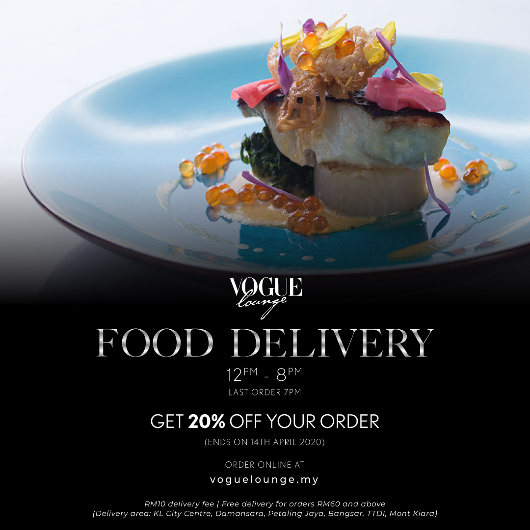 vogue lounge kl: 20% off food deliveries throughout mco