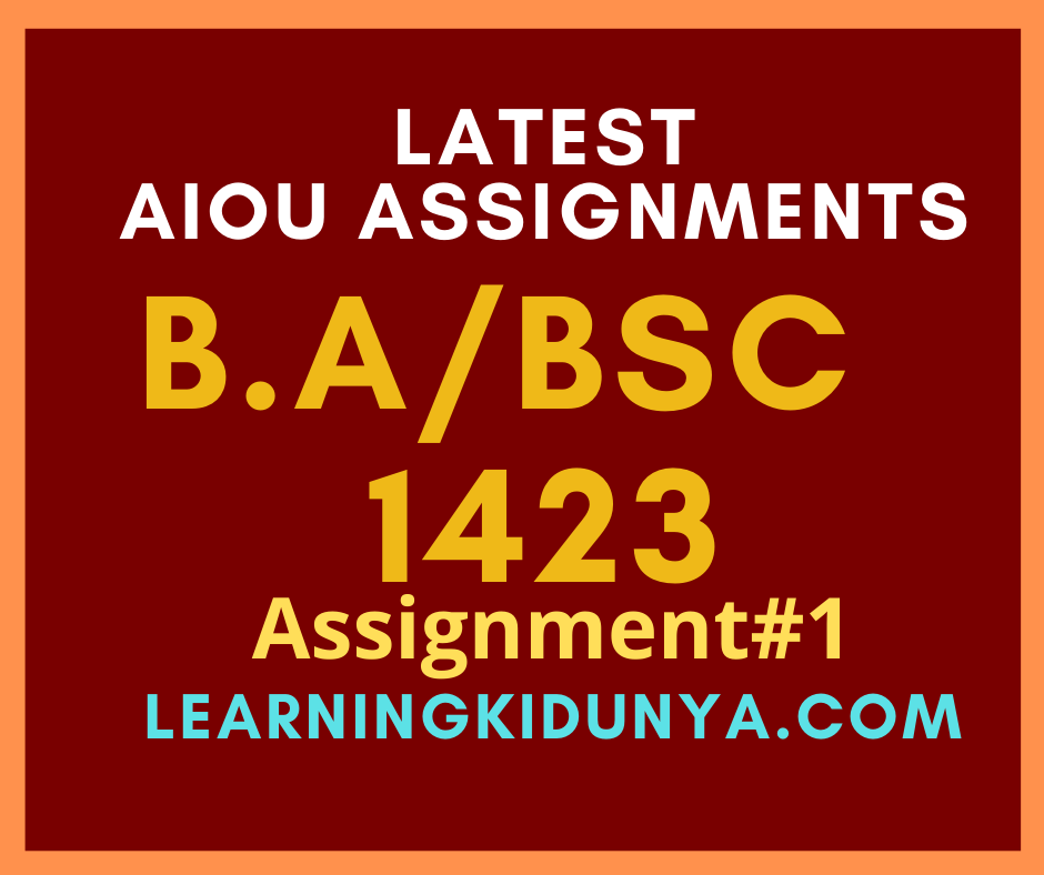 aiou solved assignment 1423 autumn 2022