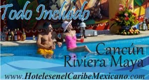 Hoteles en el Cancún y Riviera.