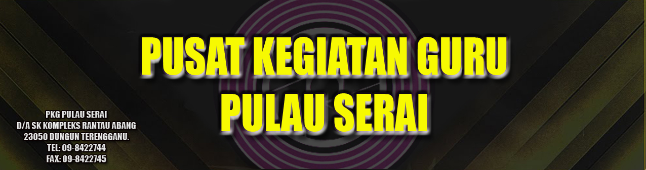 PUSAT KEGIATAN GURU PULAU SERAI