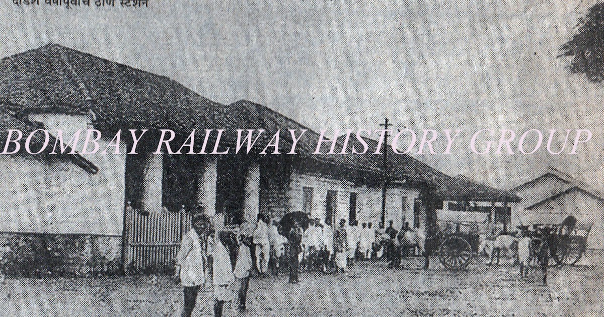 Bombay Railway & History Group Rare photo of Thane station