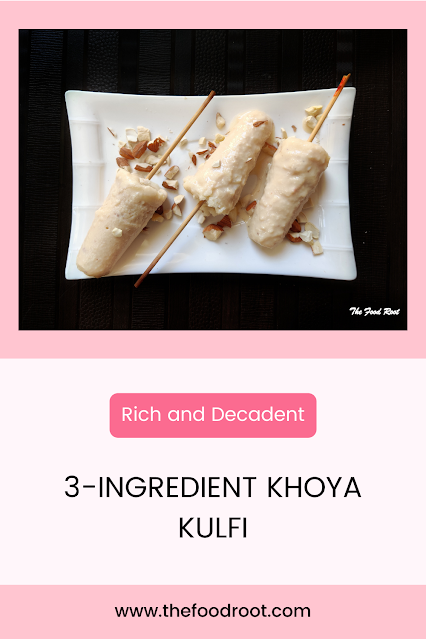 3 Ingredient Mawa Kulfi | How to make Khoya Kulfi
