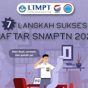 Pendaftaran SNMPTN Sudah Dibuka, Simak 7 Langkah Sukses Mendaftar SNMPTN 2021