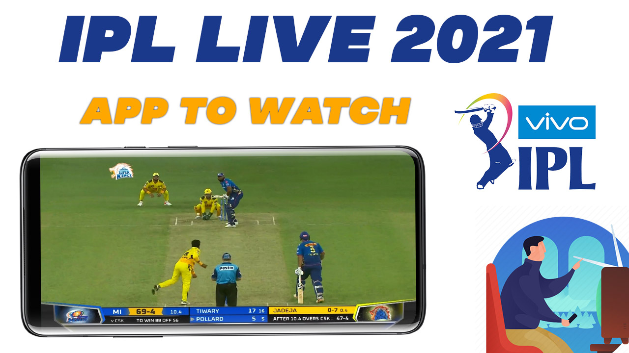 cricket live ipl video 2021