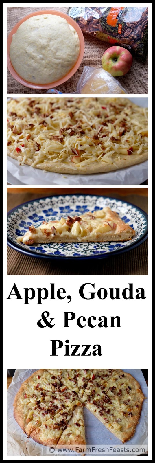 http://www.farmfreshfeasts.com/2015/09/apple-gouda-and-pecan-pizza.html