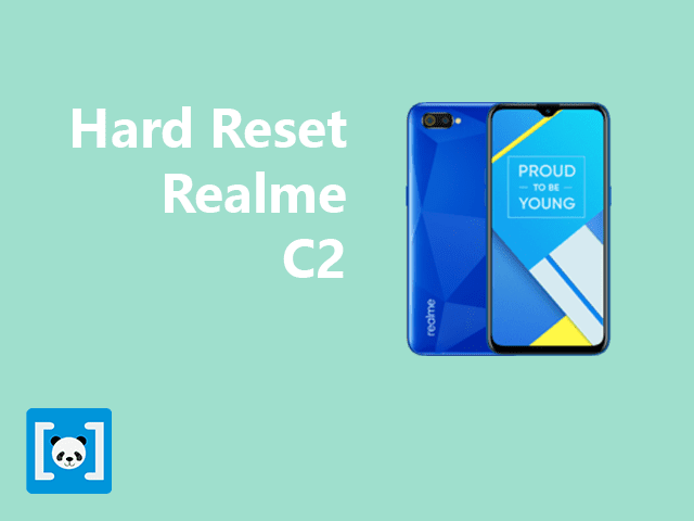 Tutorial Cara Hard Reset Realme C2, Lengkap Tutorial Cara Hard Reset Realme C2, Lengkap lupa pola, lag