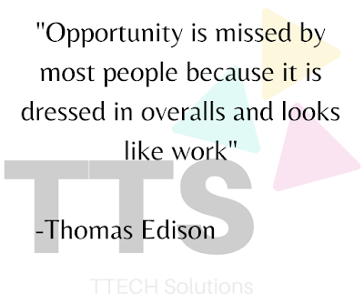 A pic showing logo of TTECH Solutions with Good Quote of Thomas Edison, Positive Quote, Good Quote Category, Quote of the Day