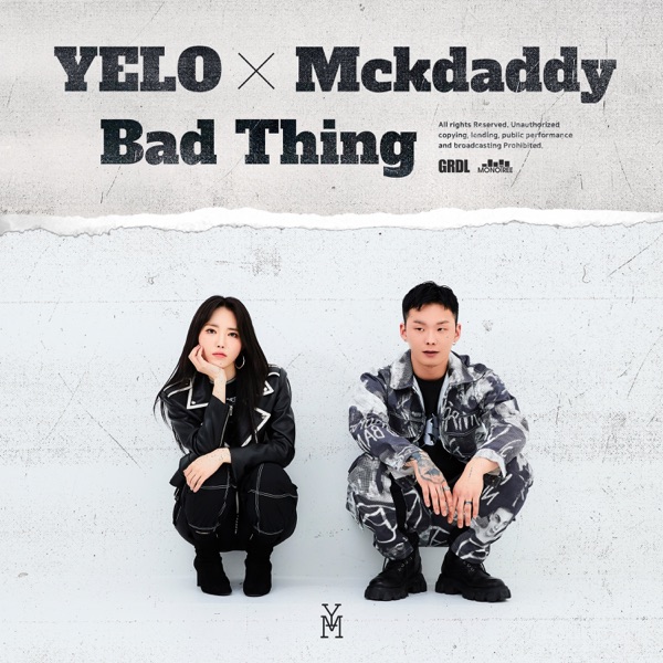 Mckdaddy & YELO – Bad Thing – Single