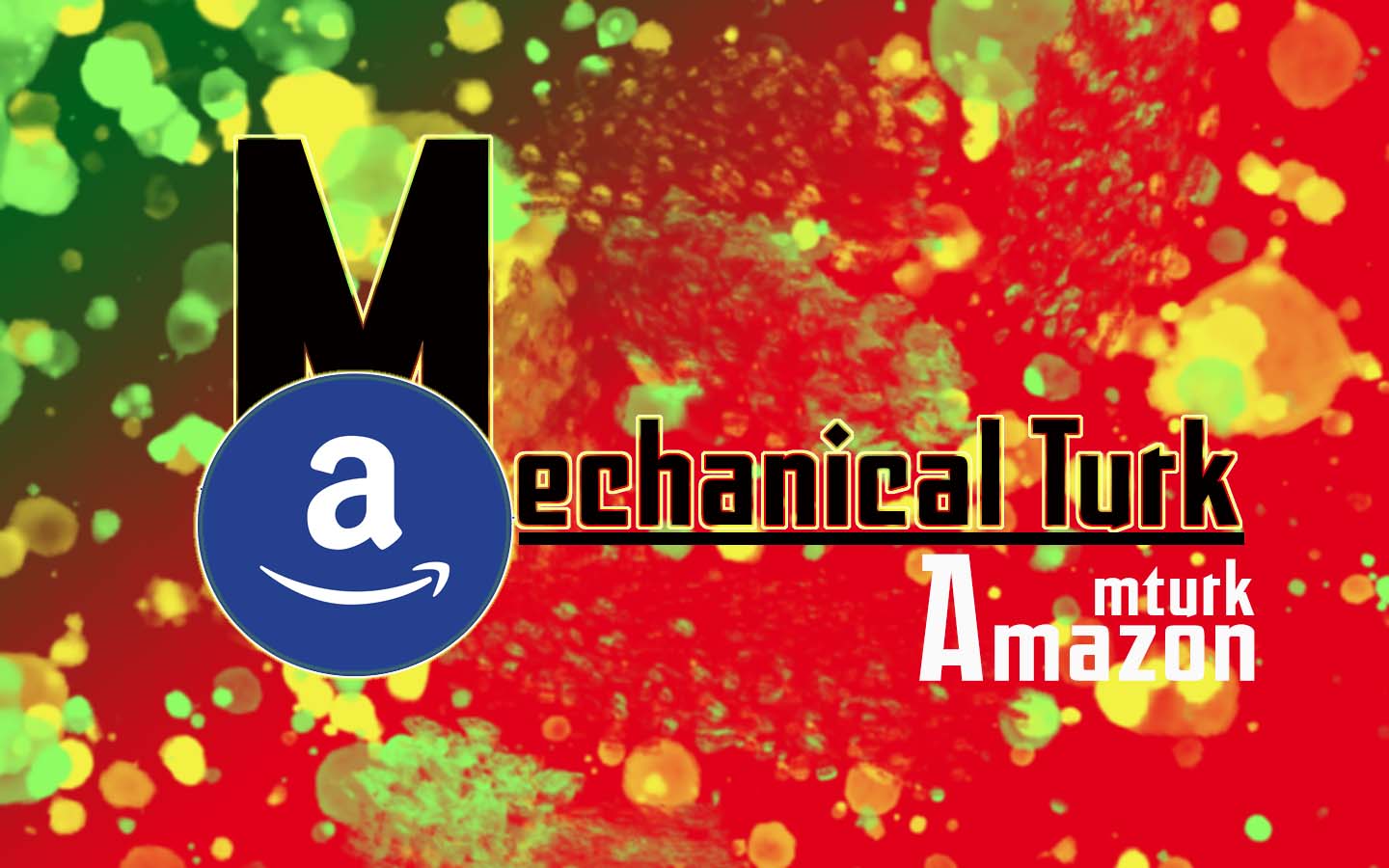 What is Amazon Mturk and Strategies to Earn More from Mturk.