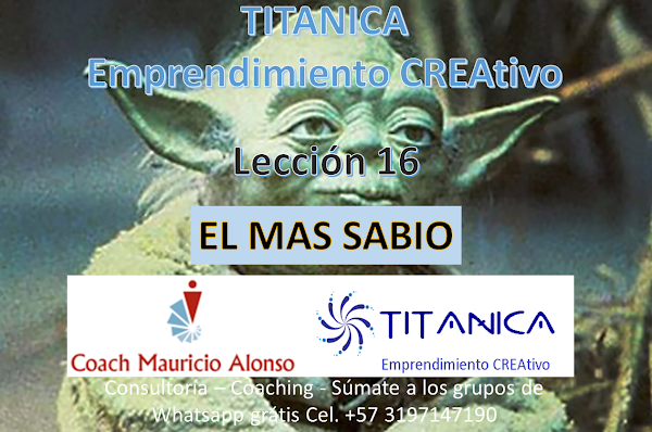 Lección 16: El Más Sabio Lección 16: El Más Sabio