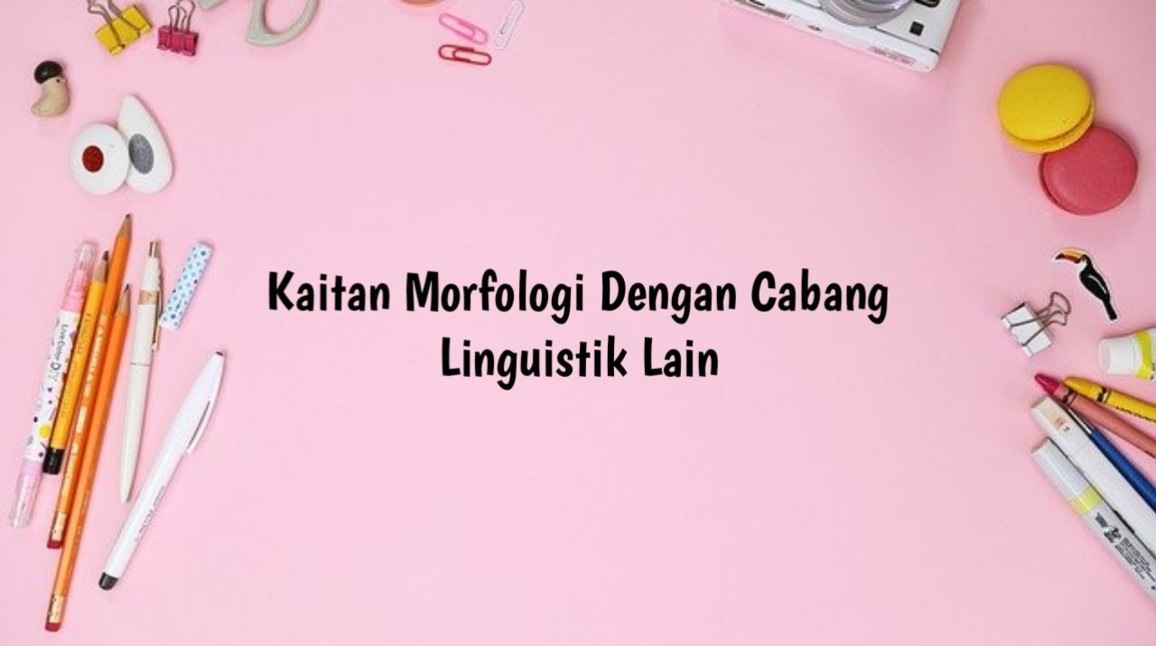 Contoh Kalimat Etimologi / Sebelum masuk ke contoh kalimat