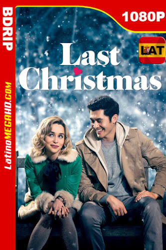 Last Christmas: Otra oportunidad para amar (2019) Latino HD BDRip 1080P (2019)