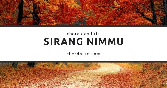 Chord Sirang Nimmu Romantis Trio